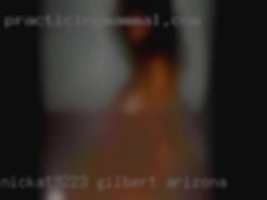 Nickat9223 Gilbert Arizona